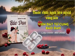 Viên đặt tử cung bảo đan