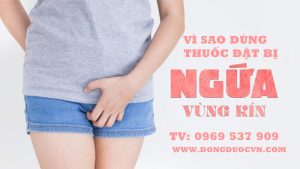 VÌ SAO DÙNG THUỐC ĐẶT BỊ NGỨA?