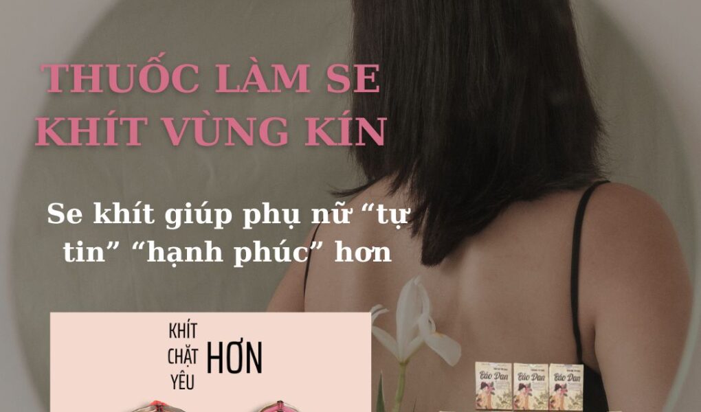Thuốc làm se khít vùng kín