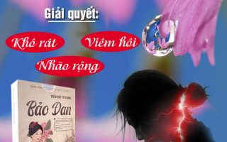 Công dụng viên đặt tử cung Bảo Đan